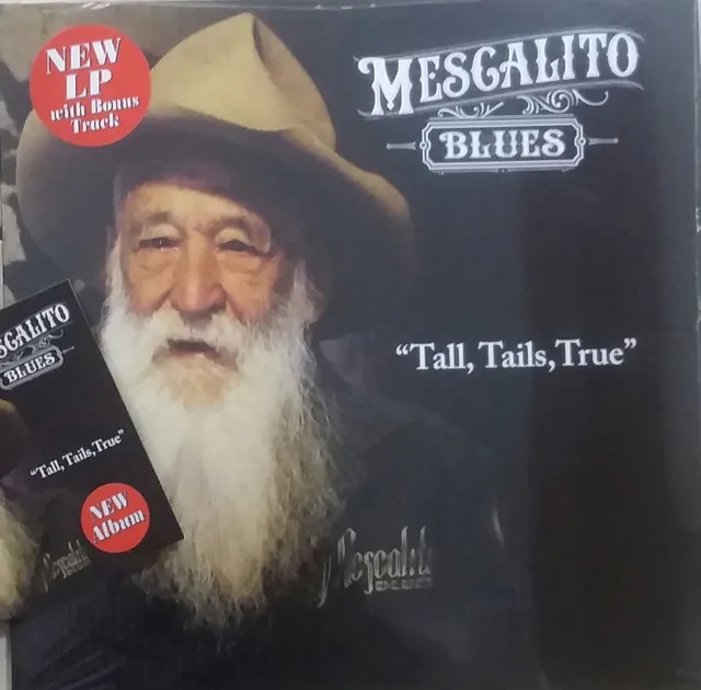 Tall, Tails, True — Mescalito Blues LP cover